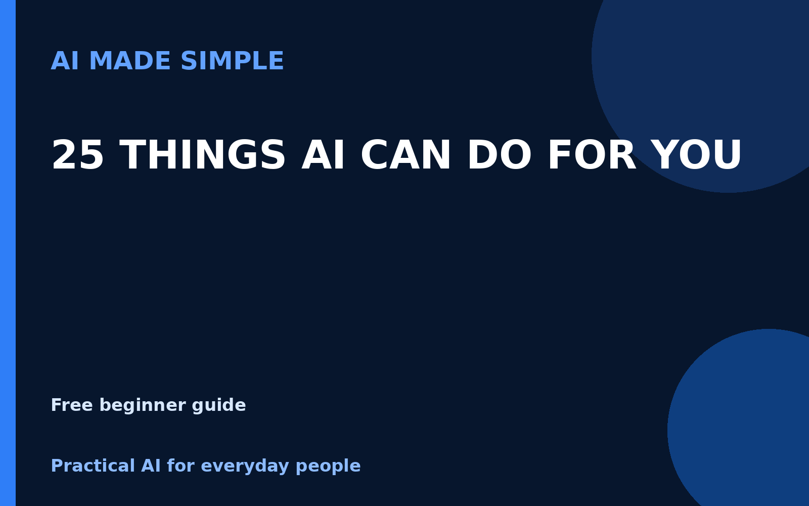 25 Things You Didn't Know AI Could Do for You